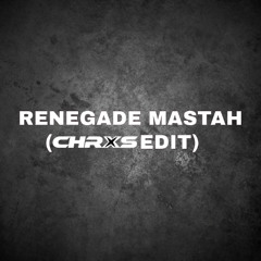 Renegade Mastah x Smackdown x Skull Fracture x Insane (CHRXS EDIT) (FREE DOWNLOAD)