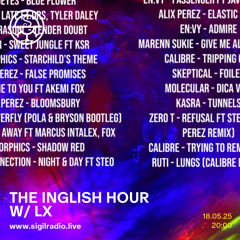 the inglish hour w/ LX - May 2025 - Sigil Radio