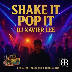 SHAKE IT POP IT
