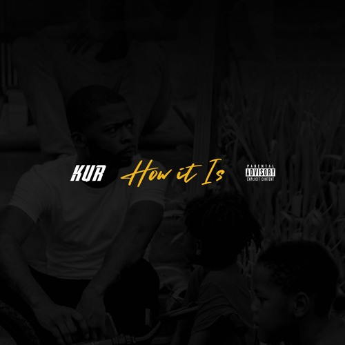 Kur- How It Is