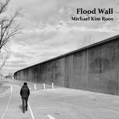 Flood Wall
