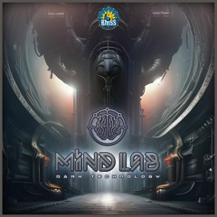 Mind Lab - Dark Energy [BMSS Records | 2023]