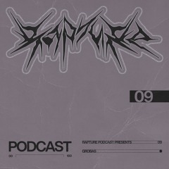 Rapture Podcast >> 009 : Grobas