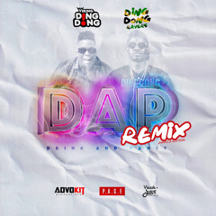 DAP (Drink and Party) (Remix)