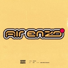 Enzo From The Block - AIR ENZO