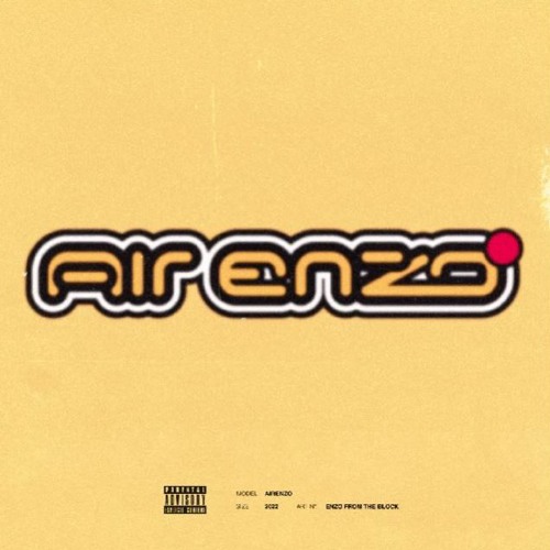 Enzo From The Block - AIR ENZO