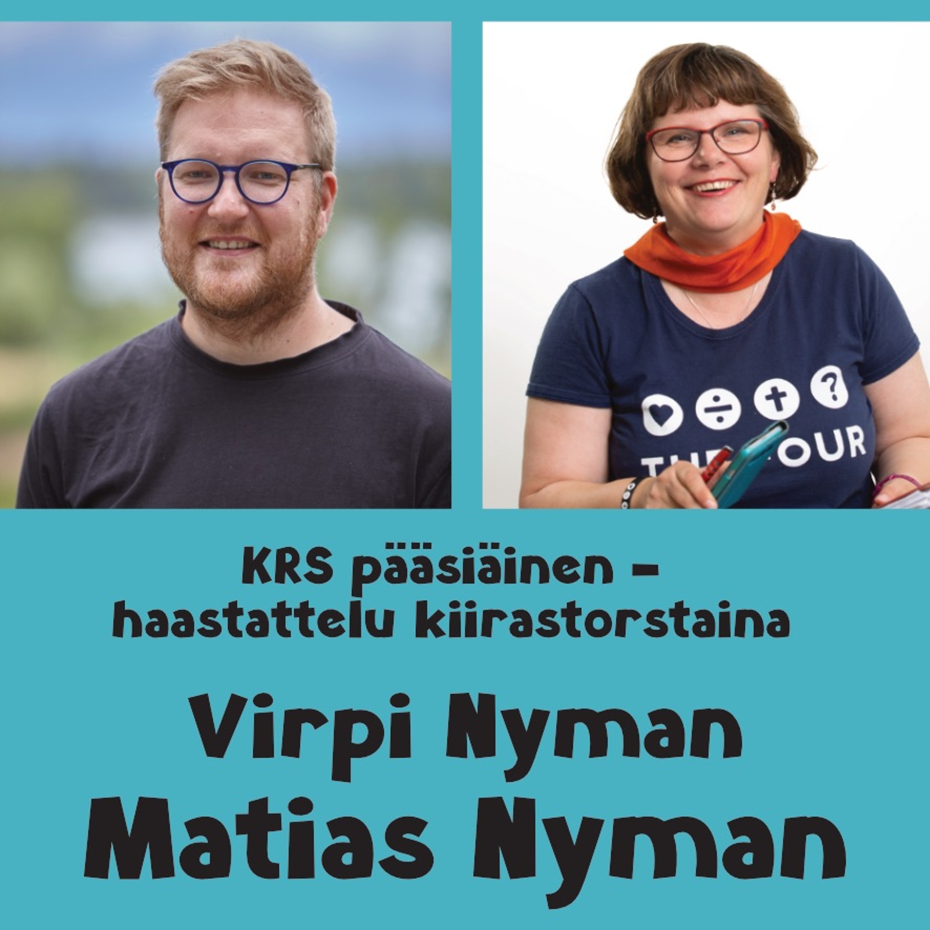 Virpi Nyman ja Matias Nyman - KRS pääsiäinen / kiirastorstain haastattelu episode artwork
