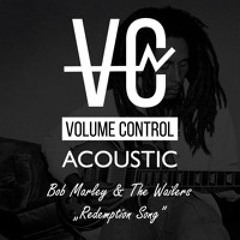 "Redemption Song" Bob Marley & The Wailers cover