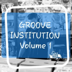 Keller Street Podcast GROOVE INSTITUTION Volume 1