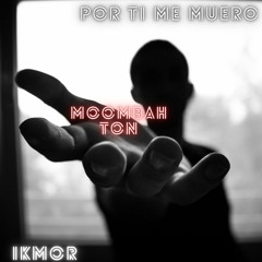 Por Ti Me Muero