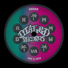 DRXM25 - Pop & Lock - SEBAS