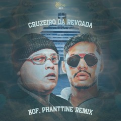 Hungria Hip Hop, MC Ryan SP - Cruzeiro da Revoada (KOF, Phanttine Remix)