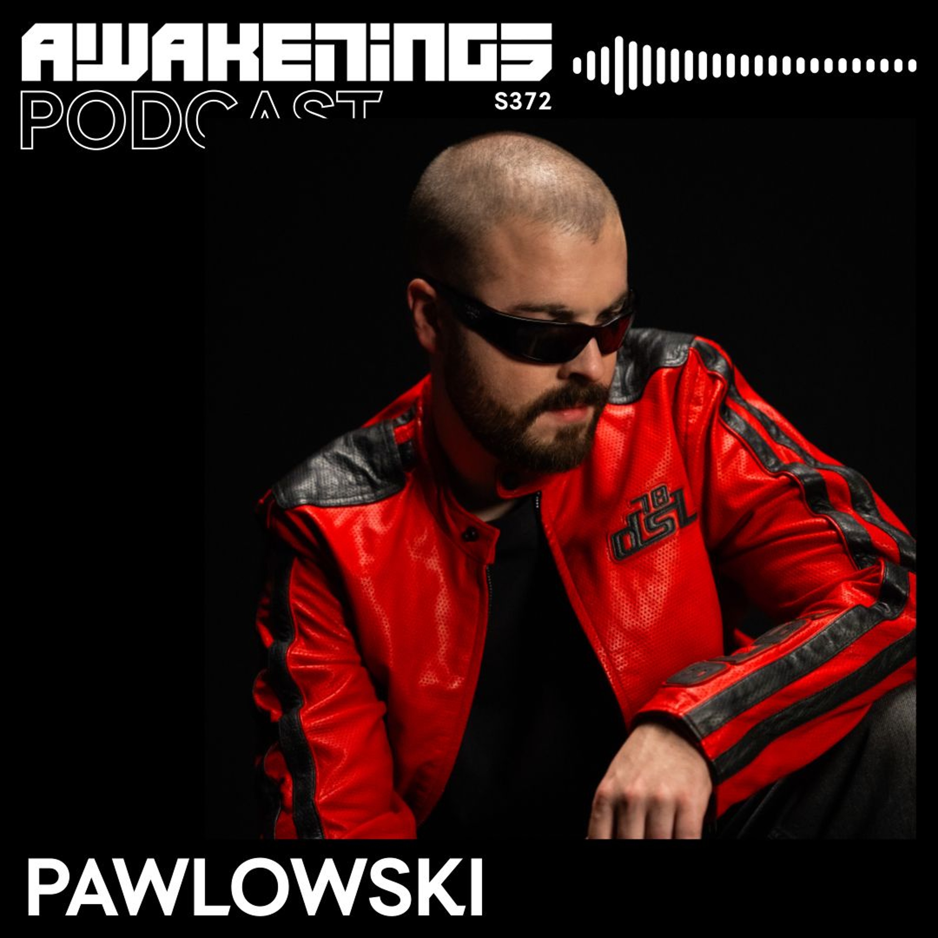 Awakenings Podcast S372 - Pawlowski episode artwork