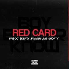 Red Card - (A-LIAS Bootleg)