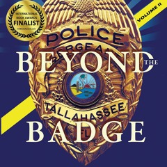 Read Book BEHIND AND BEYOND THE BADGE - Volume II: STORIES FROM THE VILLAGE OF FIRST RESPONDERS