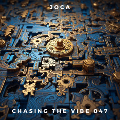 Joca - Chasing The Vibe 047