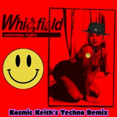 Whigfield - Saturday Night (Kosmic Keith's Techno Remix)