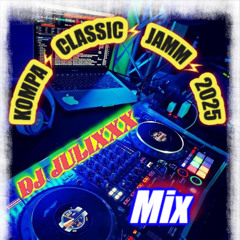 Mix KOMPA⚡️ CLASSIC⚡️ JAM⚡️ 2025 by Dj Julixxx