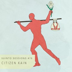 Citizen Kain @ 5uinto Sessions #78