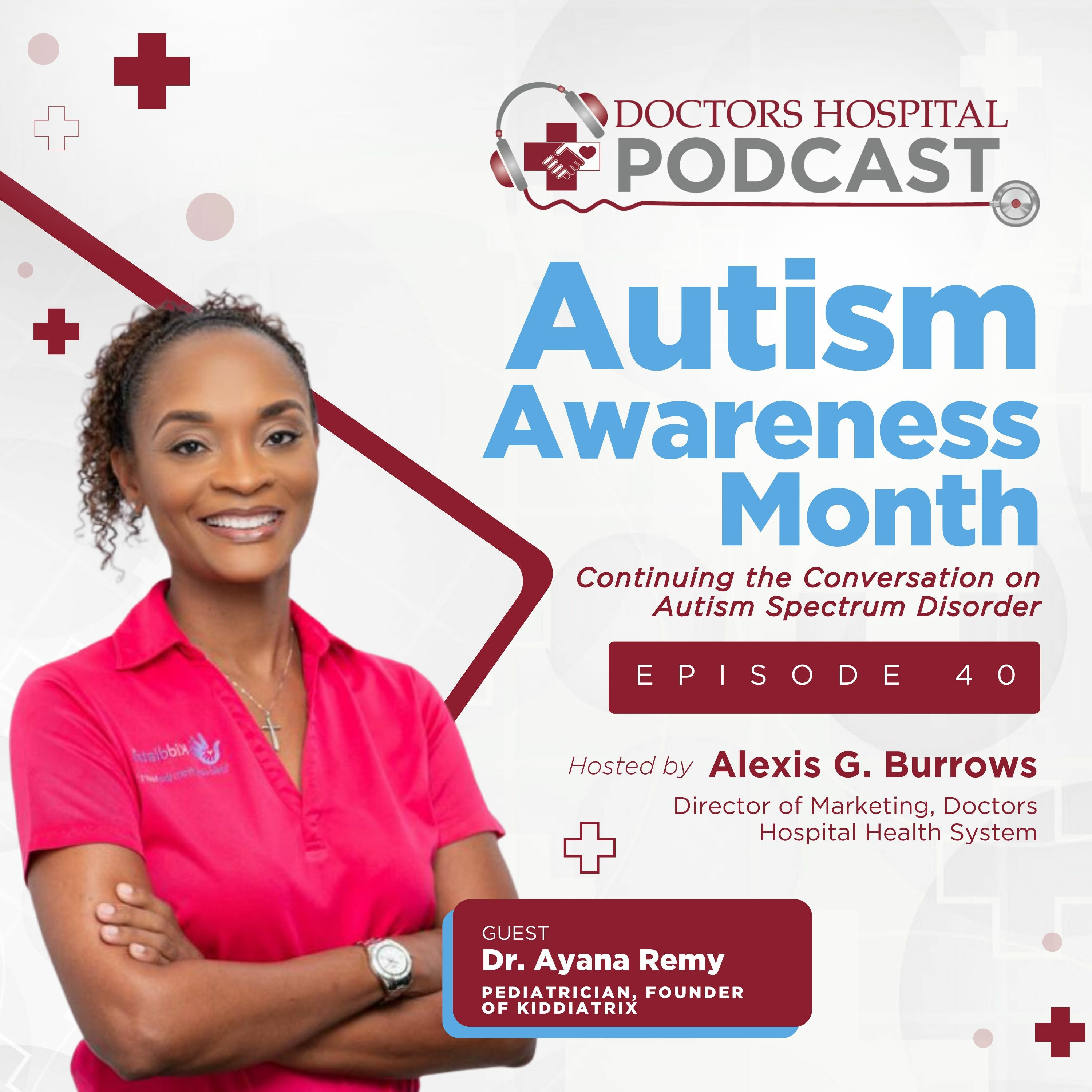 Autism Awareness: Continuing the Conversation with Dr. Ayana Remy episode artwork