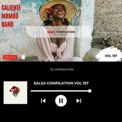 by sedatgundas salsa compilation Vol # 197