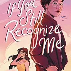 [PDF] ❤️ Read If You Still Recognize Me by  Cynthia So