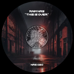 [FREE DL] RAIM NRS - THIS IS OVER