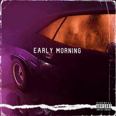 Early Morning