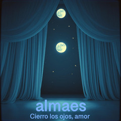 Cierro los ojos, amor