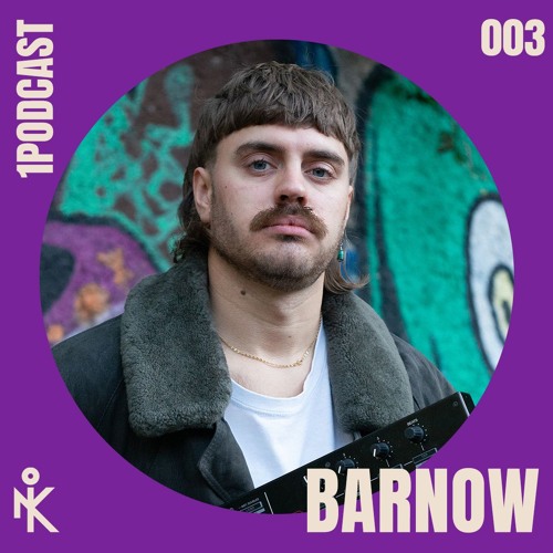 1PODCAST - 003 - Barnow