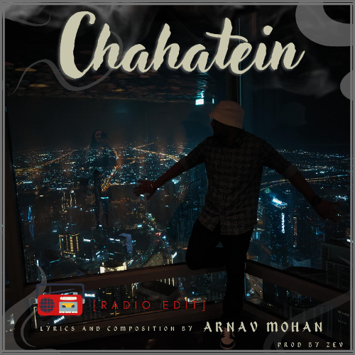 Chahatein [RADIO EDIT]