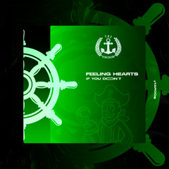 FEELING HEARTS - If You Don’t [Cut Mix](The Anchor Records)