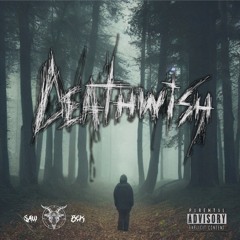 DeathWish (prod. Blastphemian)