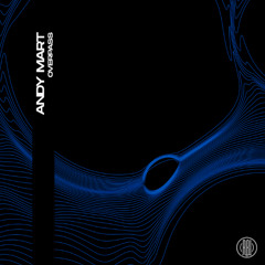 Andy Mart - Overpass (Original Mix) Reload Records