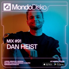 Mix #91 DAN HEIST