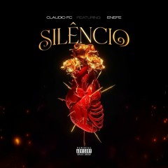 ClaudioFC Feat Enefe - Silencio