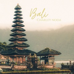 Bali (ft Kevin Paris)