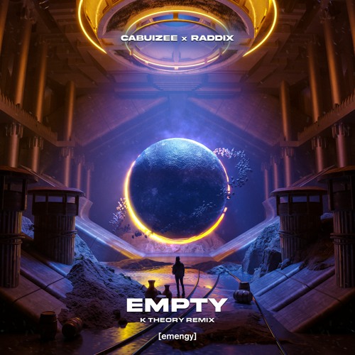 CABUIZEE x RADDIX - EMPTY (K THEORY REMIX)