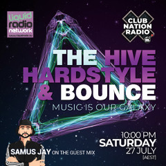 The Hive, Hardstyle & Bounce #017
