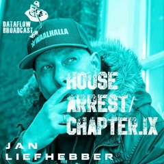 Jan Liefhebber - House Arrest - Chapter IX - Techno Classics Part 4 (18.04.20)