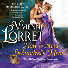 HOW TO STEAL A SCOUNDREL'S HEART by Vivienne Lorret