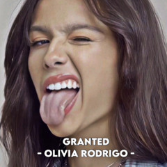 granted - olivia rodrigo