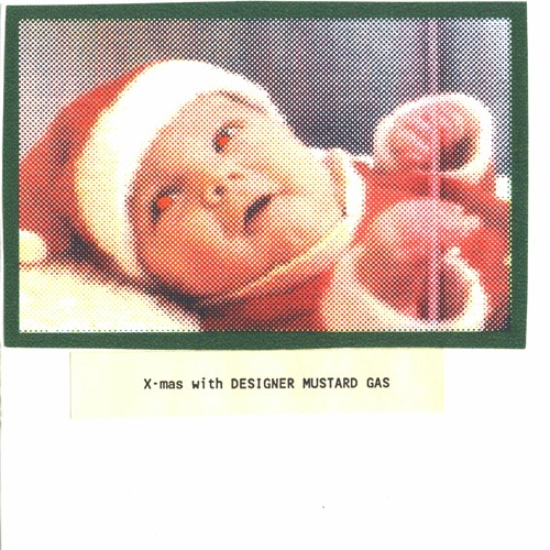 X-mas with Designer Mustard Gas (for the home) 1