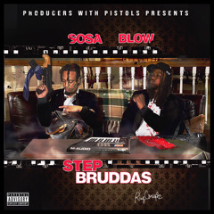 SOSA x BLOW - “ SHITTIN”