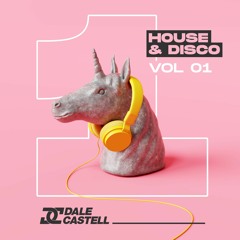 Dale Castell - House & Disco Vol.1