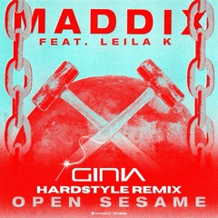Maddix feat. Leila K - Open Sesame (Abracadabra) Ginia Hardstyle Remix