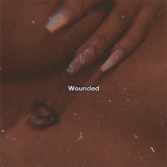 Wounded (prod. Nanette)