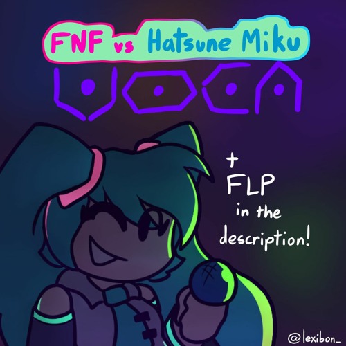 FNF Vs Hatsune Miku - Voca (cover by Lexibon_)