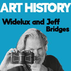 ประวัติกล้องฟิล์ม Widelux และ Jeff Bridges ผู้คลั่งไคล้ | Art History