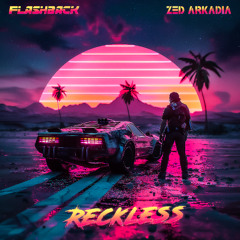 Reckless
